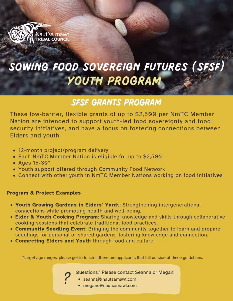 A flyer for the Naut’sa mawt Tribal Council Sowing Food Sovereign Futures (SFSF) Youth Program featuring a close-up of hands planting a seed